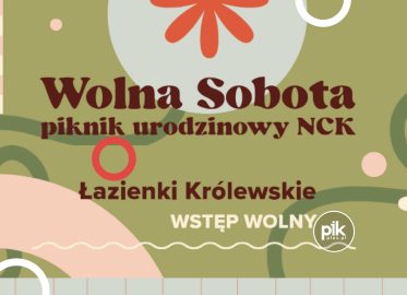 Piknik urodzinowy w NCK w Łazienkach Królewskich