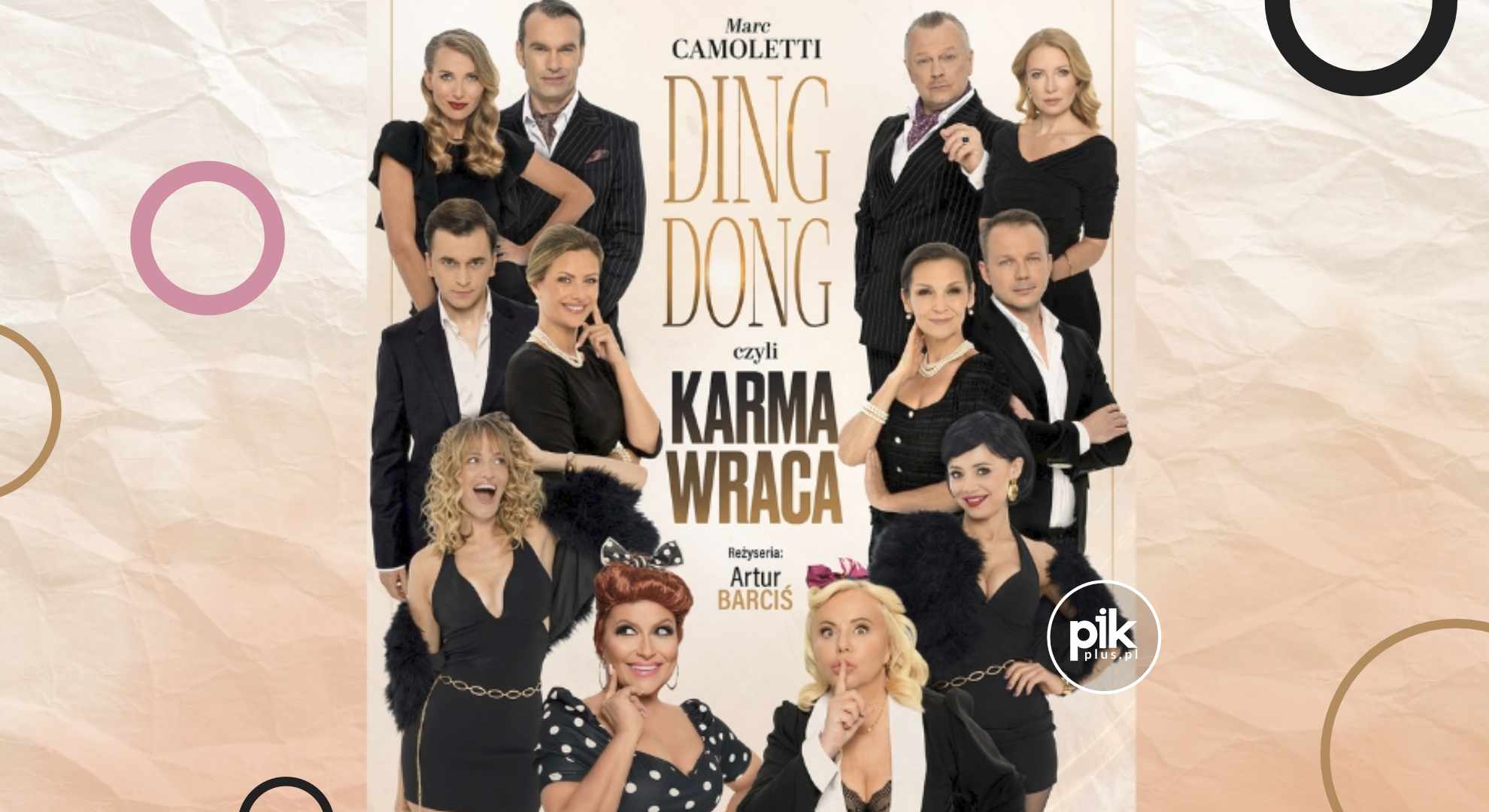 Ding Dong, czyli Karma Wraca | spektakl w Warszawie - Bilety