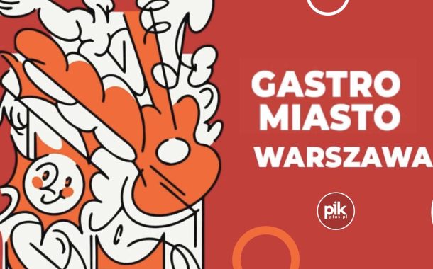 Gastro Miasto Warszawa - Plac Centralny