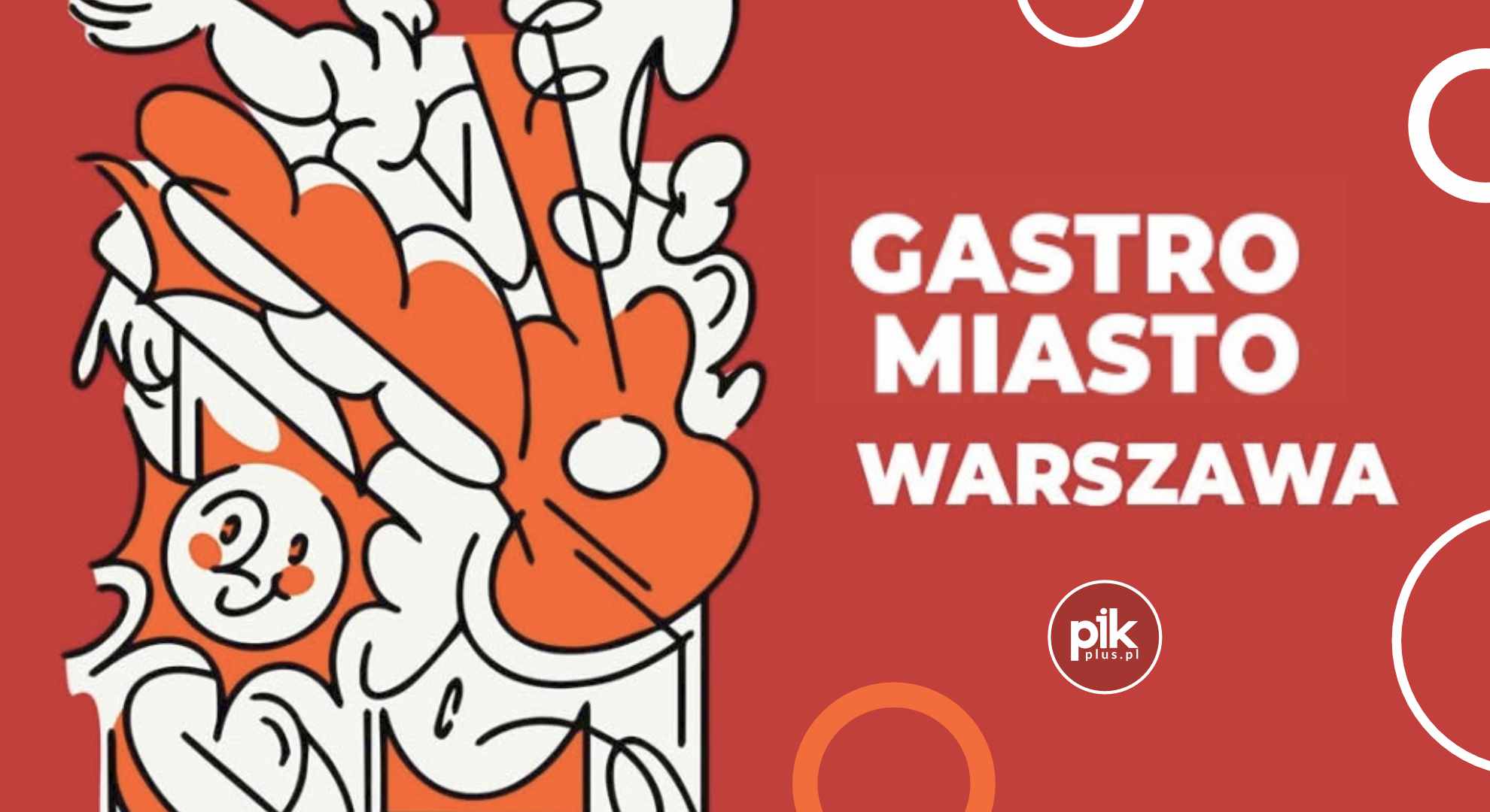Gastro Miasto Warszawa – Plac Centralny