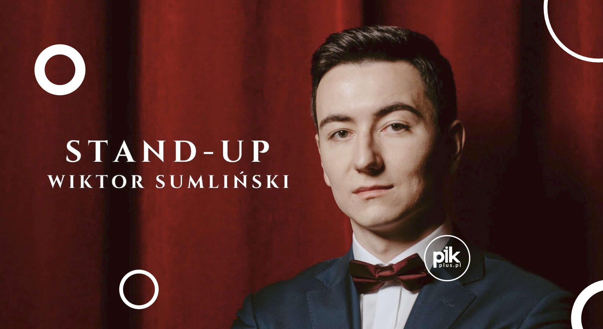 Wiktor Sumliński | stand-up w Warszawie - Bilety