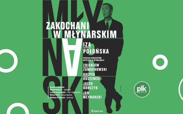 Zakochani w Młynarskim. Śpiewają Iza Połońska i goście | koncert w Warszawie - Bilety