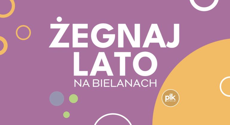 poŻegnanie Lata na Bielanach | piknik i koncert – Kayah, Mery Spolsky