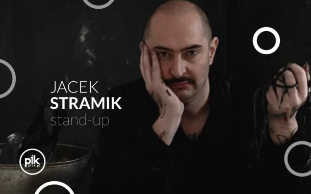 Jacek Stramik | stand-up w Warszawie - Bilety