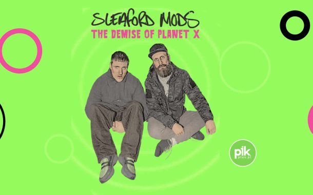 Sleaford Mods | koncert w Warszawie - Bilety