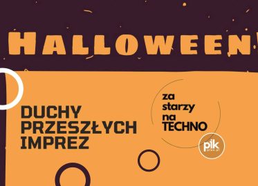 Za Starzy Na Techno - Duchy Przeszłych Imprez Warszawa - Halloween