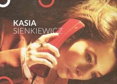 Kasia Sienkiewicz | koncert w Warszawie - Bilety