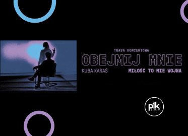 Kuba Karaś - Obejmij mnie | koncert w Warszawie - Bilety