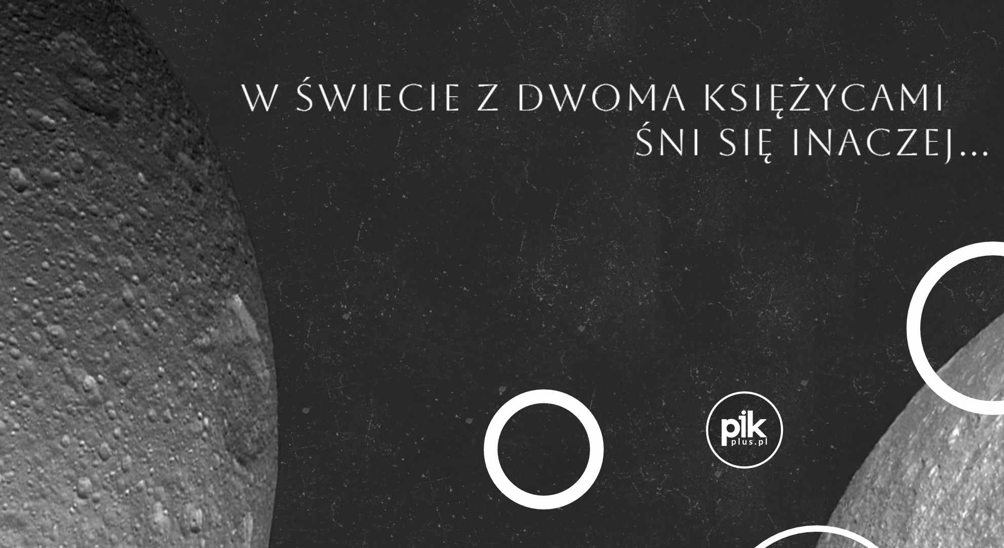 W świecie z dwoma księżycami śni się inaczej... | wystawa w Warszawie
