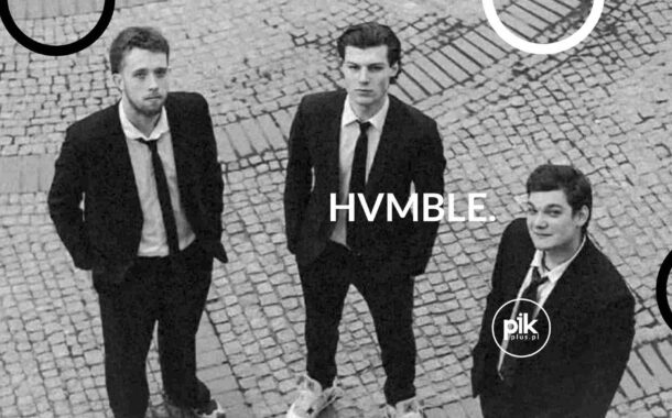 hvmble | koncert w Warszawie - Bilety