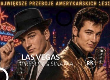 Las Vegas - Presley & Sinatra | koncert w Warszawie - Bilety