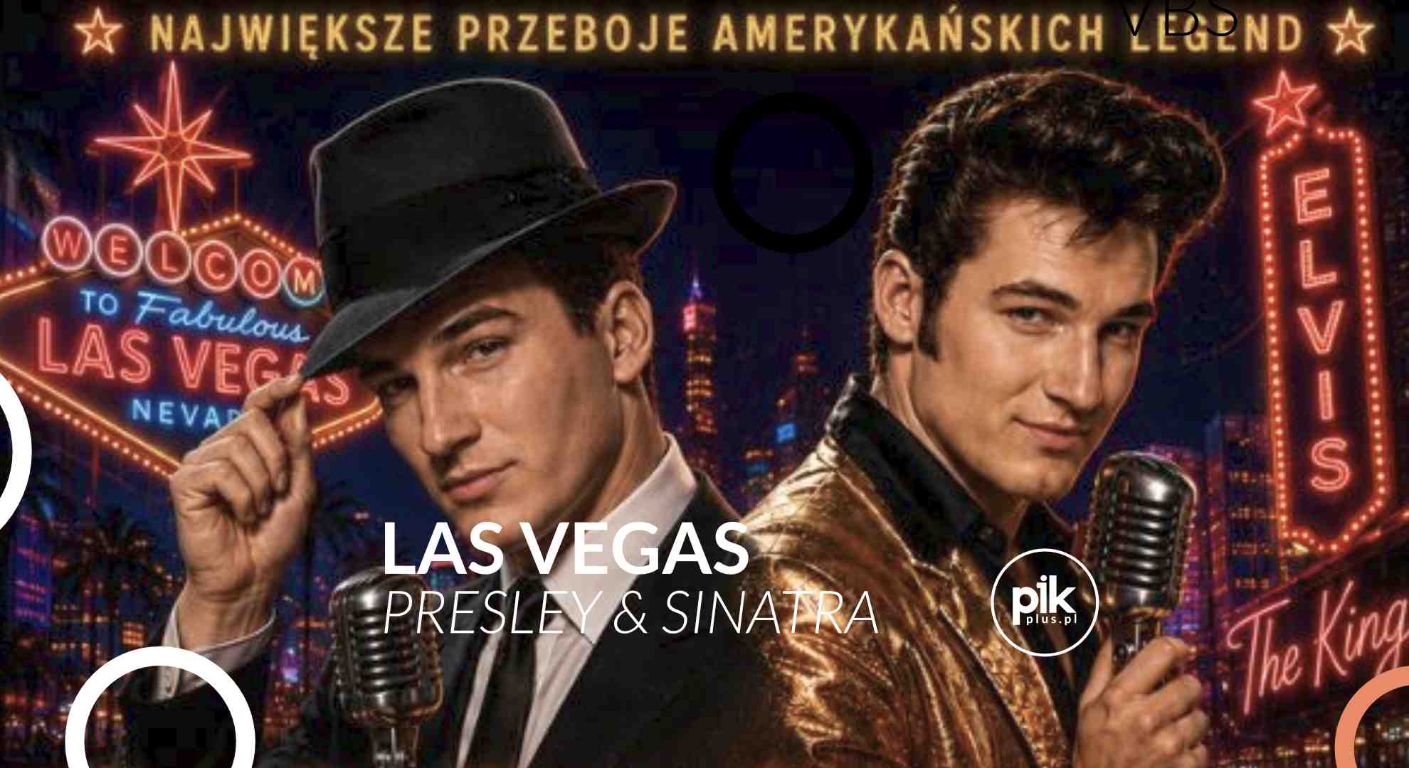 Las Vegas – Presley & Sinatra | koncert w Warszawie – Bilety
